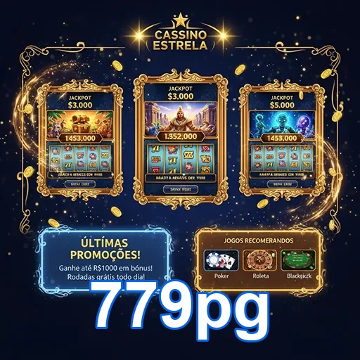Promoções do Cassino Estrela no site 779pg, destacando ofertas e jogos emocionantes.